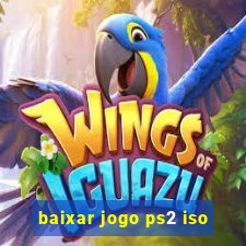 baixar jogo ps2 iso